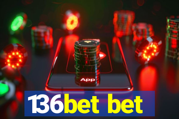 136bet bet